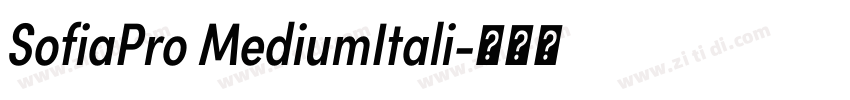 SofiaPro MediumItali字体转换